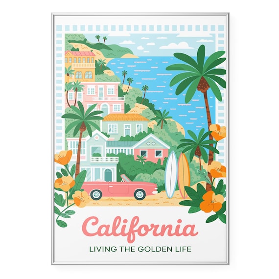 California Living The Golden Life Beach Town Convertible Surf Retro Poster