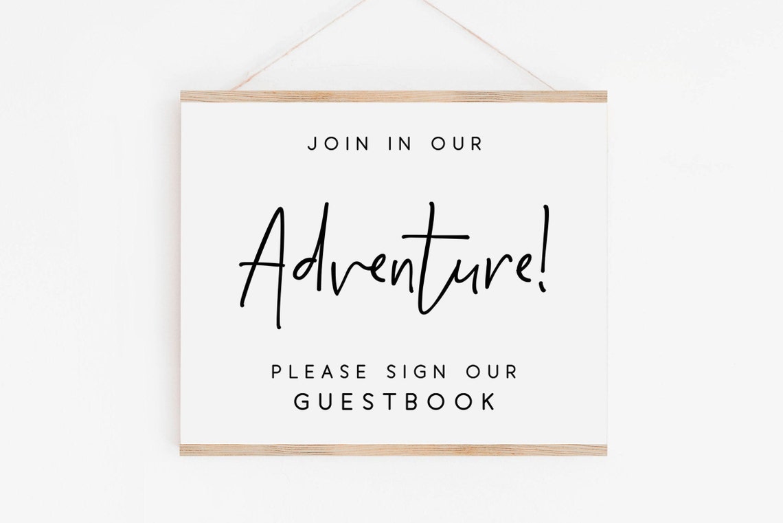 Join In Our Adventure Please Sign Our Guestbook Wedding Sign Poster