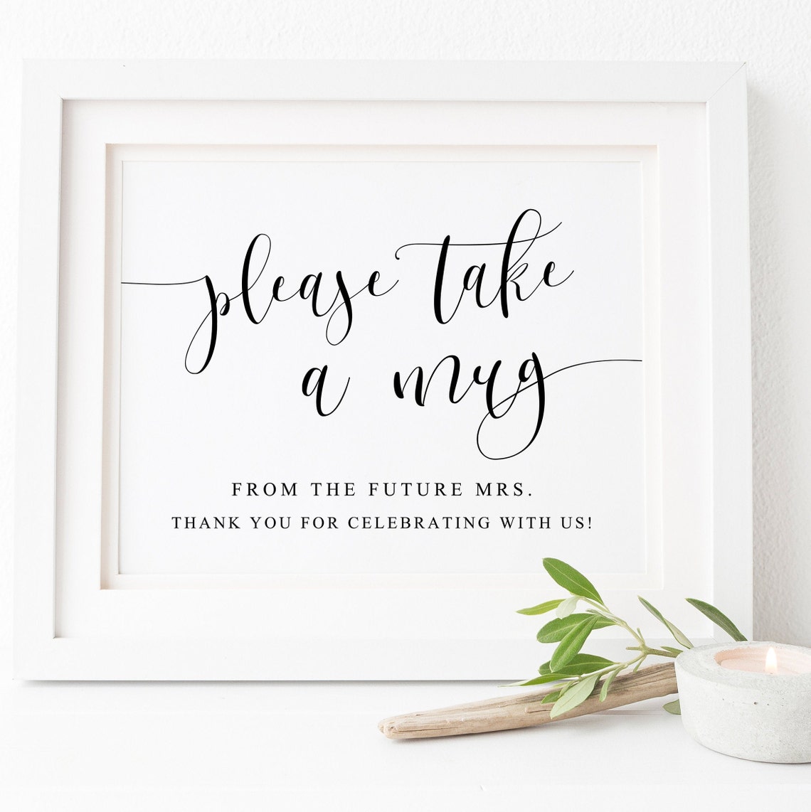 Please Take a Mug from the Future Mrs Bridal Shower Sign Poster