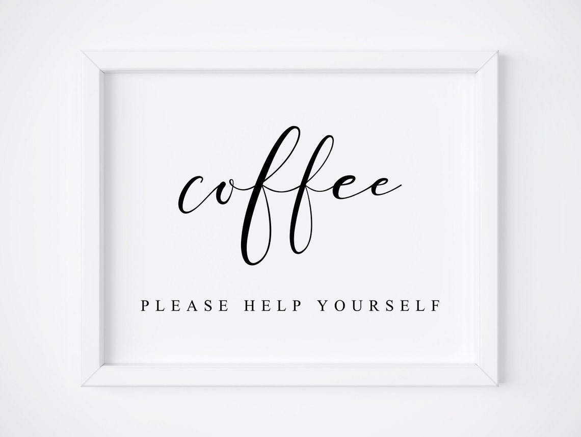 Coffee Please Help Yourself Wedding Coffee Bar Sign Minimal Poster