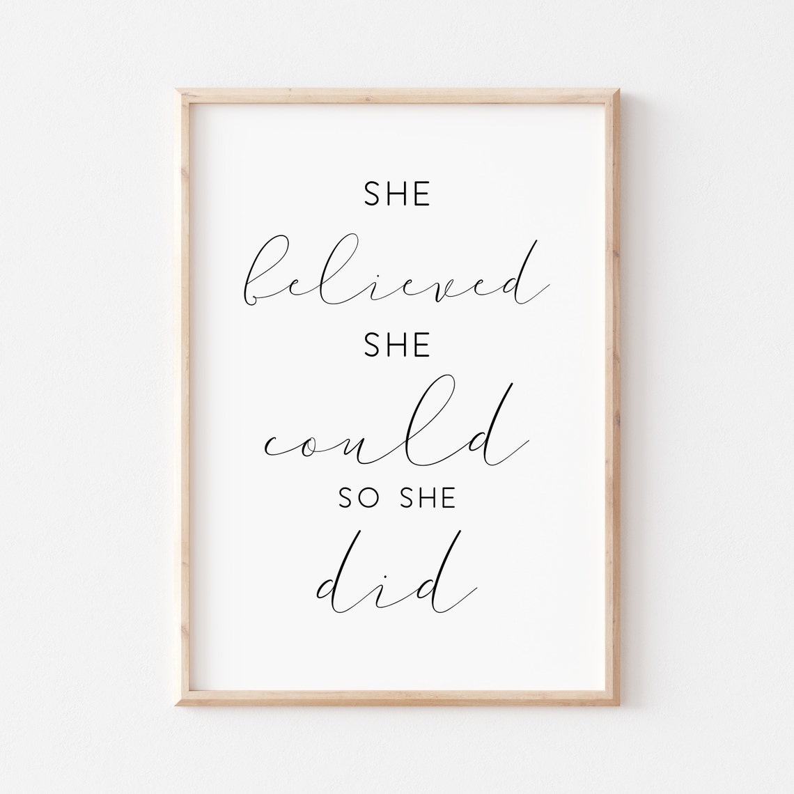 She Believed She Could So She Did Motivational Script Quote Poster
