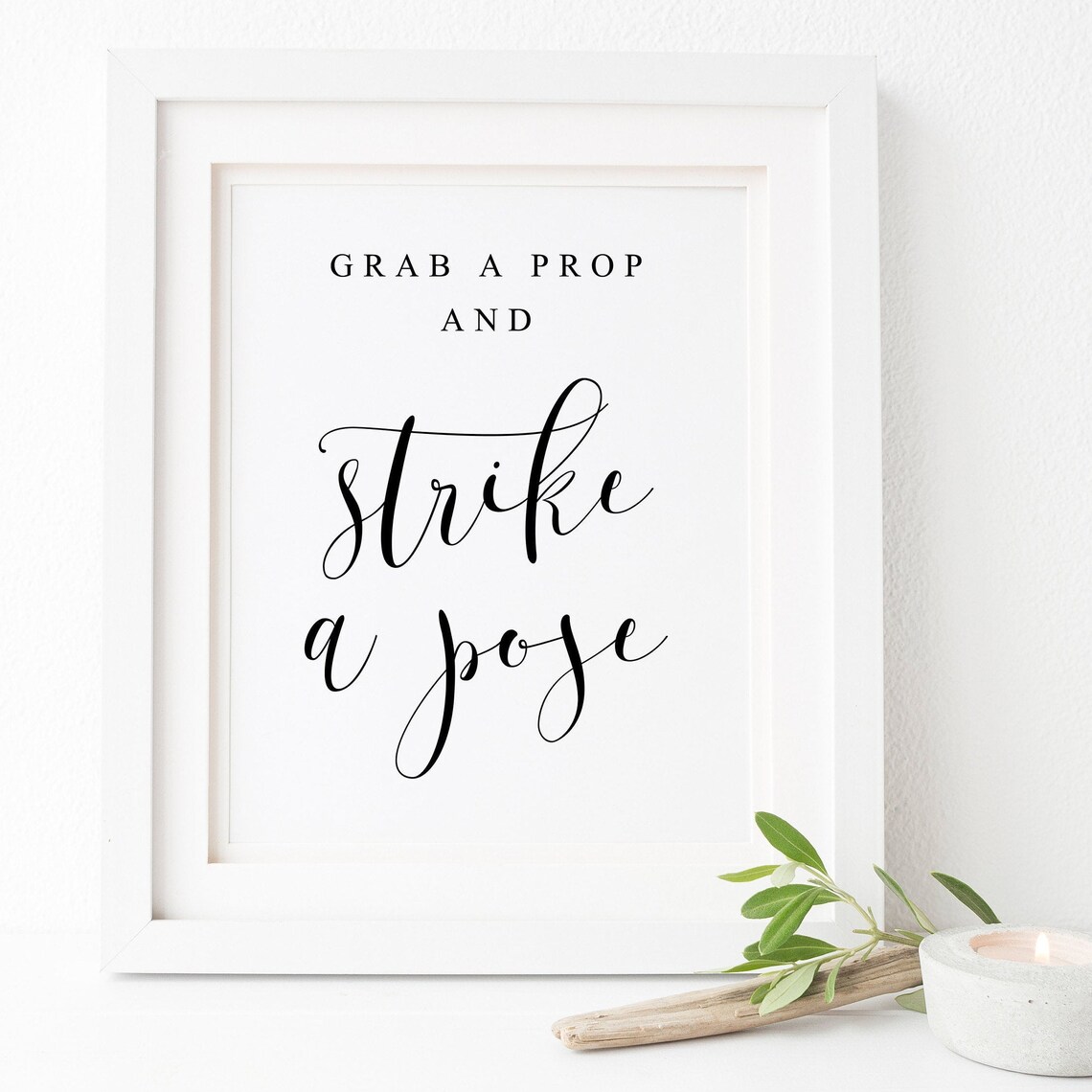 Grab a Prop and Strike a Pose Wedding Photobooth Sign Art Poster