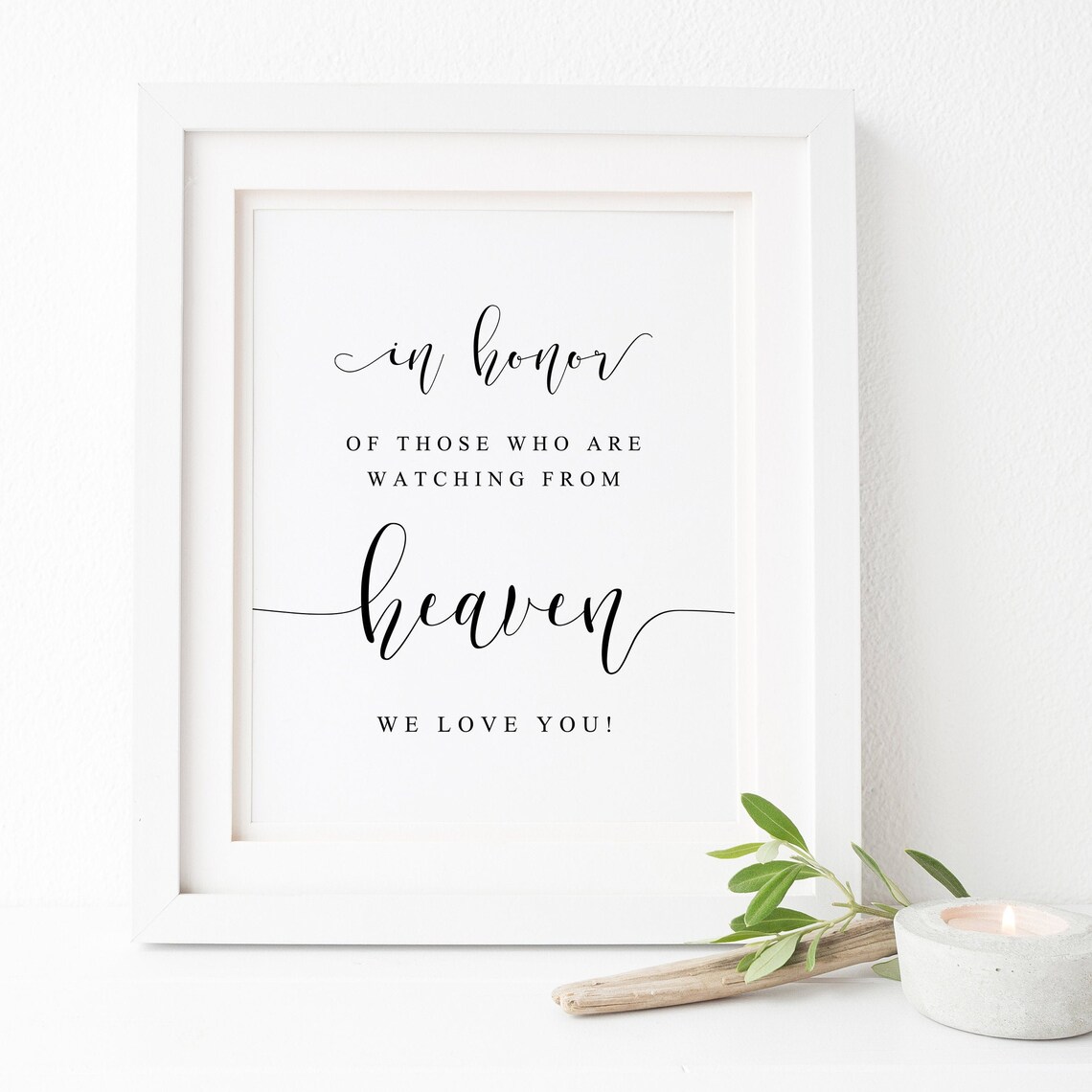 In Honor of Those Watching from Heaven Wedding Memorial Sign Poster