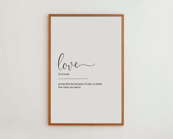 Love Definition Black and White Art Print
