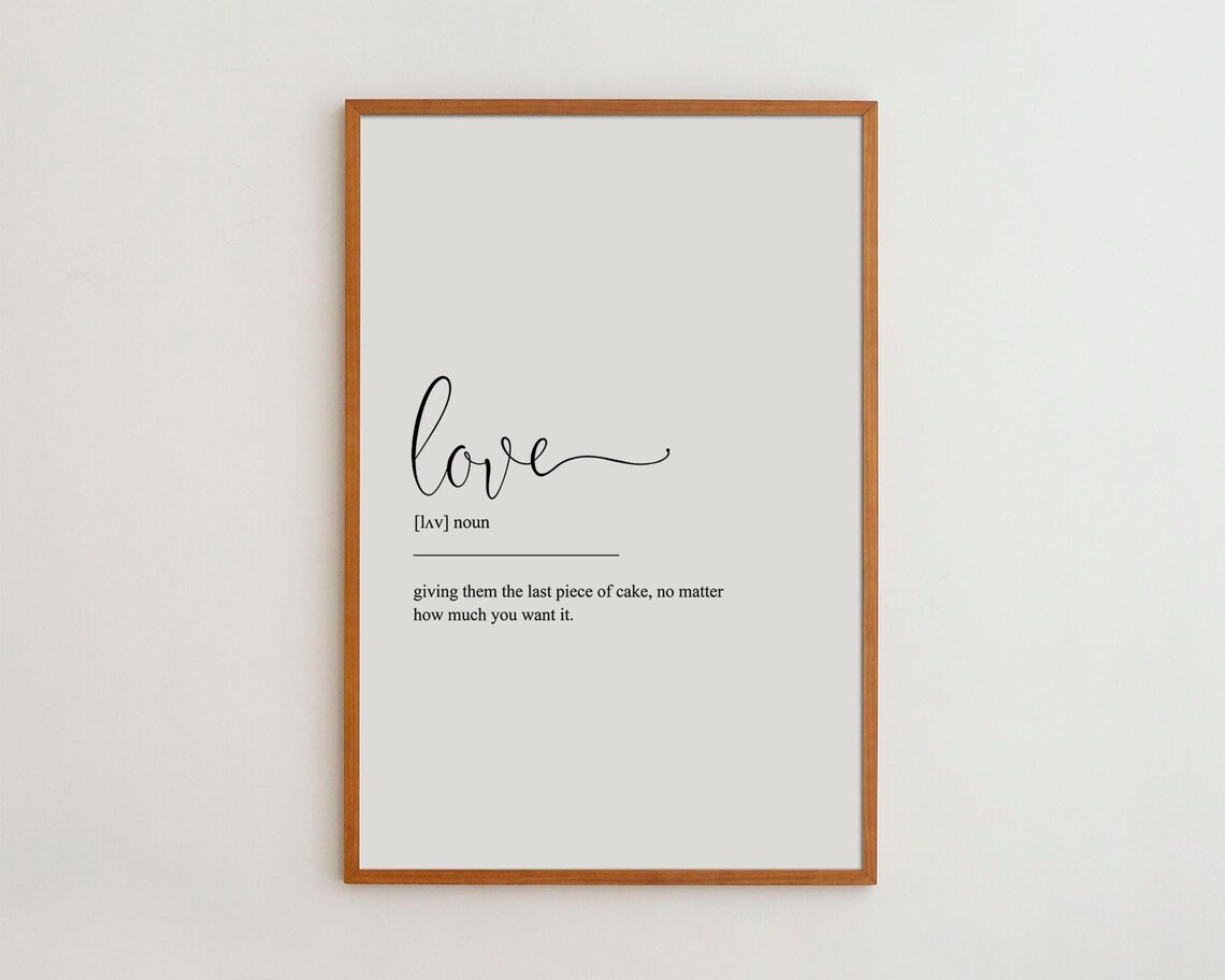 Love Definition Black and White Art Print