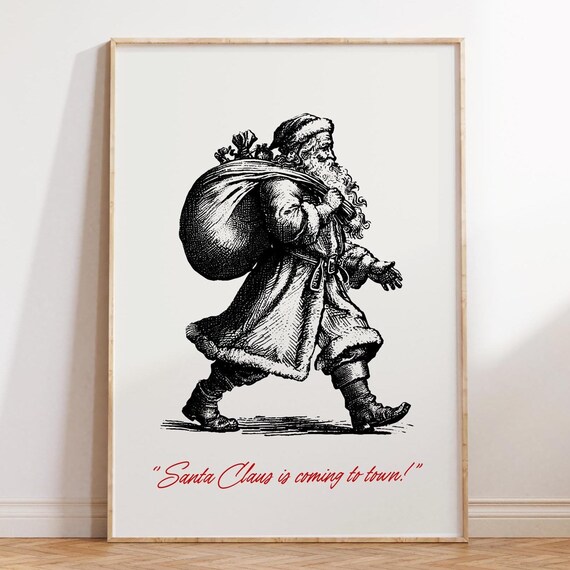 Vintage Santa Claus Toy Sack Coming to Town Funny Christmas Poster