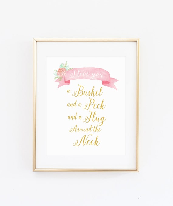 I Love You a Bushel and Peck Art Print, Pink Gold