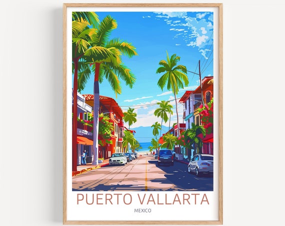 Puerto Vallarta Travel Poster Mexico Wall Art The Perfect Gift And A Lasting Travel Memory Art Print