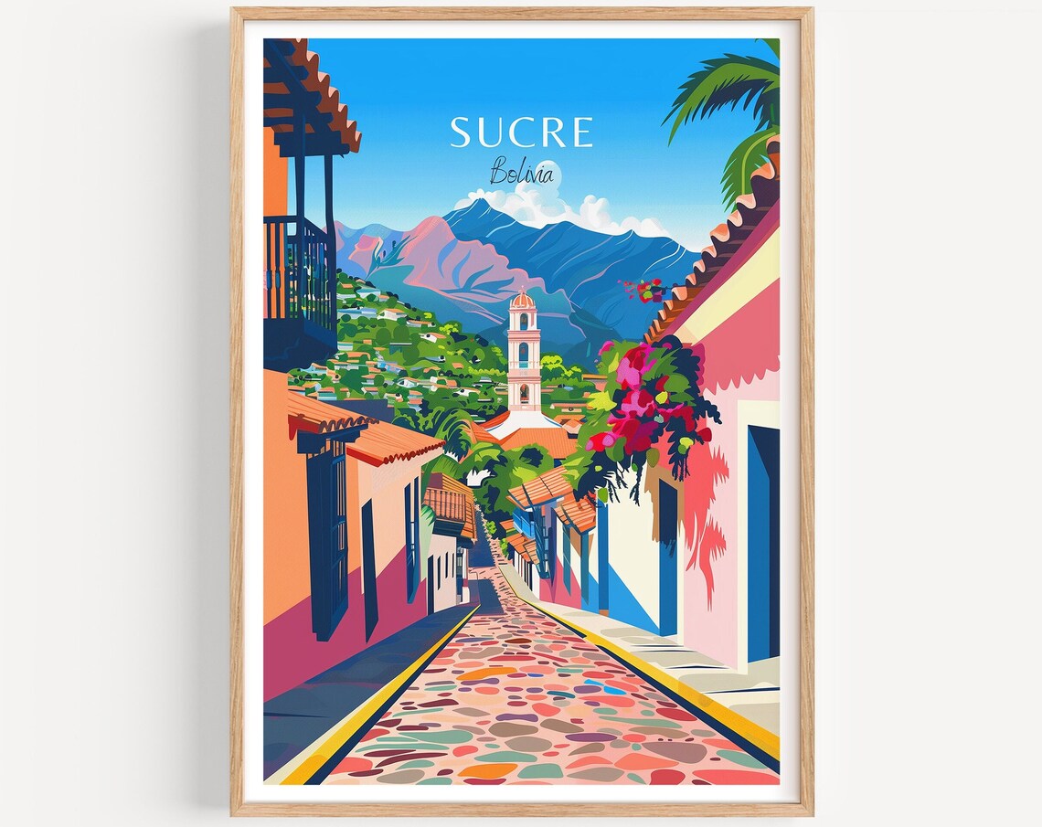 Sucre Bolivia Colonial Cobblestone Street with Mountain View Poster