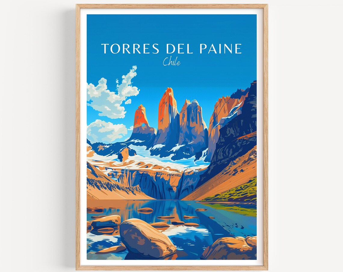 Torres Del Paine Chile Peaks Mirror Lake Glacier Travel Art Poster