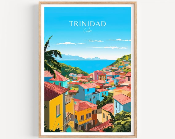 Trinidad Travel Poster Cuba Wall Art For Home Decor The Perfect Gift And A Lasting Travel Memory Art Print Print