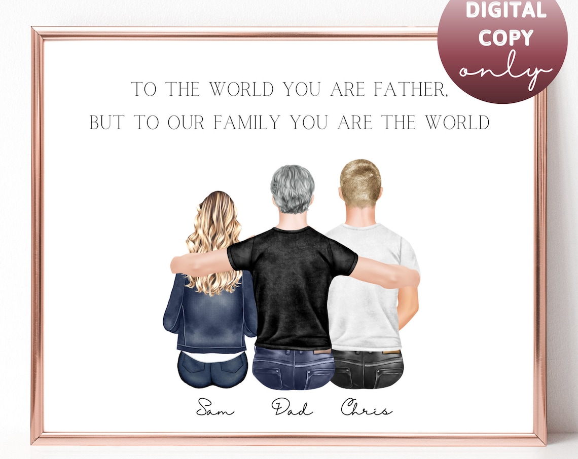 To the World You Are Father Custom Family Gift Portrait Poster