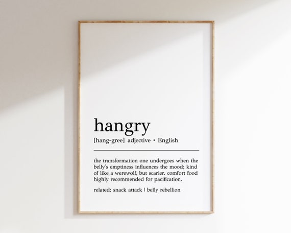 Hangry Definition Kitchen Sign Poster Print