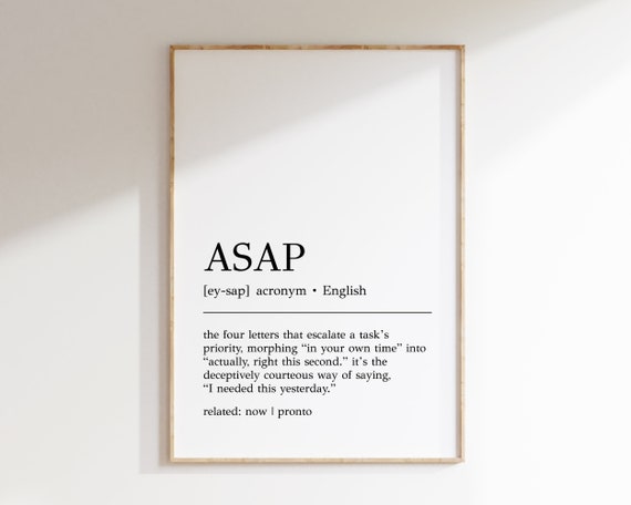 ASAP Definition Funny Office Decor Art Print
