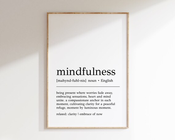 Mindfulness Definition Inspirational Typography Minimalist Poster