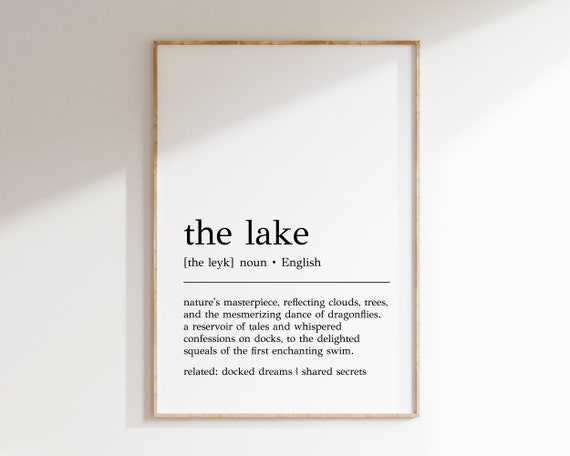 The Lake Definition Print The Lake Definition Poster Lake House Decor Lake House Wall Art Lake House Prints Print