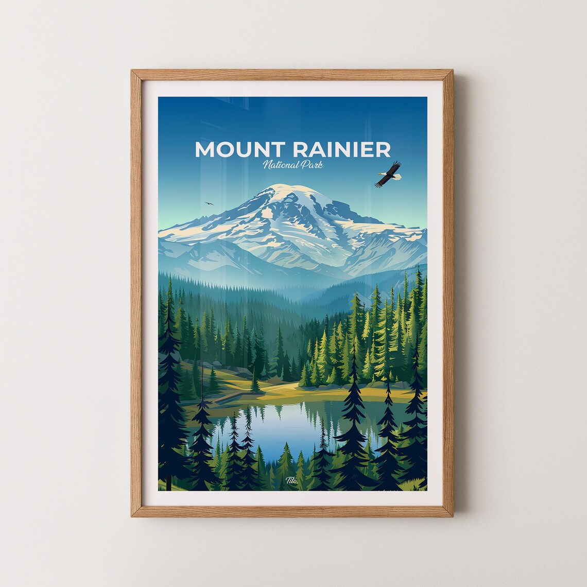 Mount Rainier National Park Snowy Summit Eagle Forest Lake Travel Poster