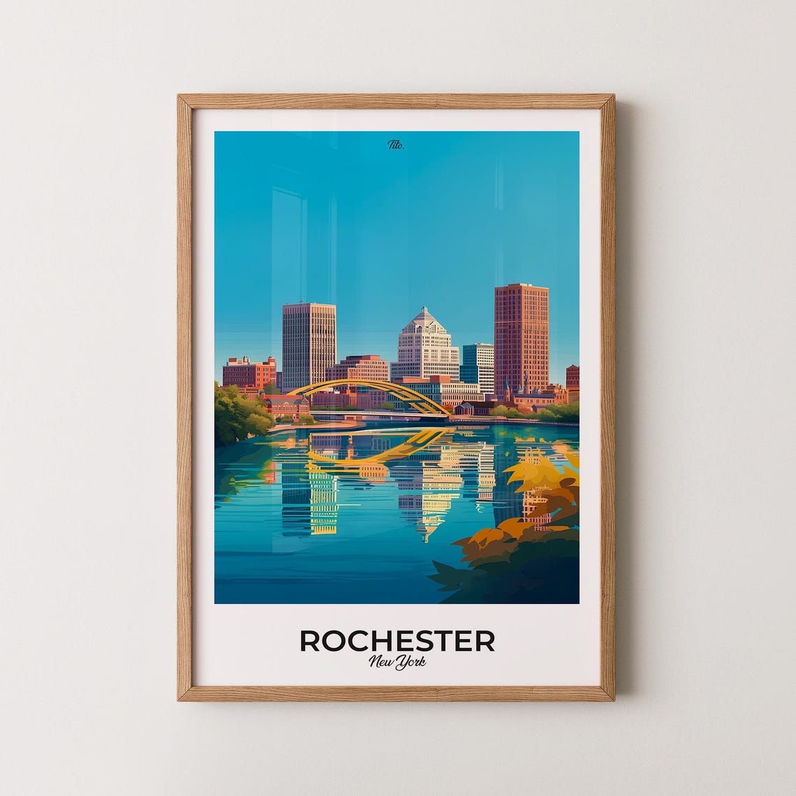 Rochester New York Skyline Poster Bridge River Reflection Scene