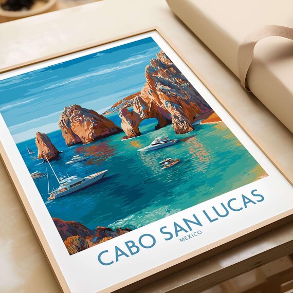 Cabo San Lucas Mexico Travel Poster El Arco Boats Turquoise Water Print Wall Art Gift Lovers Illustration