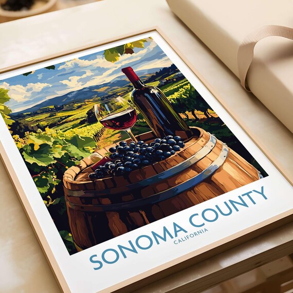 Sonoma County California Wine Barrel Bottle and Grapes Vineyard Poster