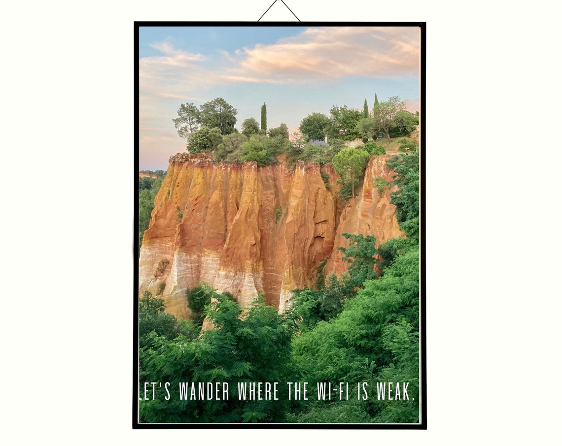 Lets Wander Where The Wi Fi Is Weak Red Rock Canyon Quote Poster - Image 3