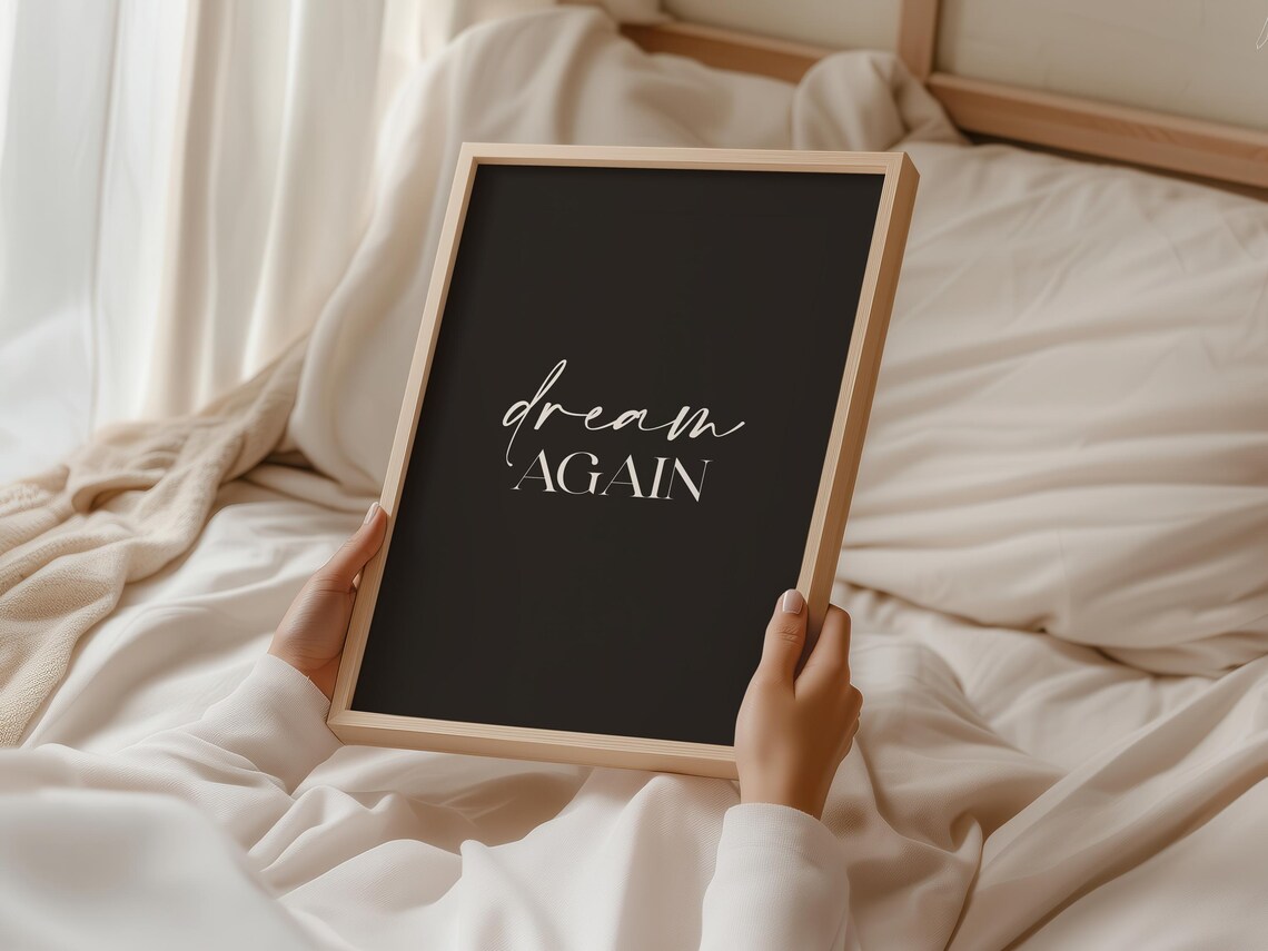 Dream Again Black Minimalist Script Typography Inspirational Quote Poster - Image 4