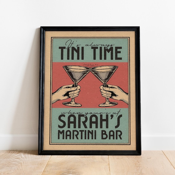 Custom Name Martini Bar Its Always Tini Time Retro Cocktail Print