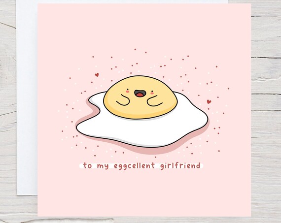To My Eggcellent Girlfriend Card Girlfriend Birthday Card Funny Birthday Card Best Girlfriend Card