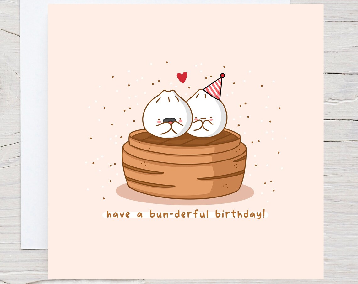 Bao Buns in Bamboo Steamer Bun-derful Birthday Card Cute Print