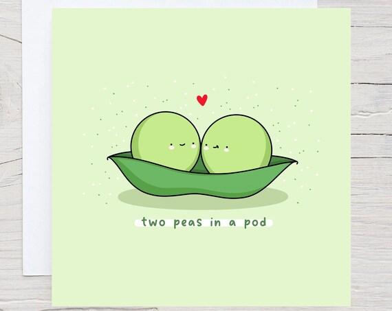 Two Peas In A Pod Card Food Pun Card Funny Kawaii Card Punny Love Card