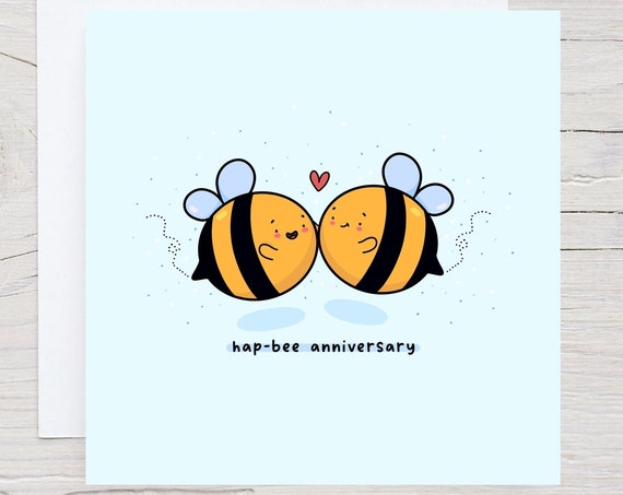 Bumble Bee Anniversary Card Hap Bee Anniversary Card Kawaii Love Card Cards For Him Cards For Her Romantic Card
