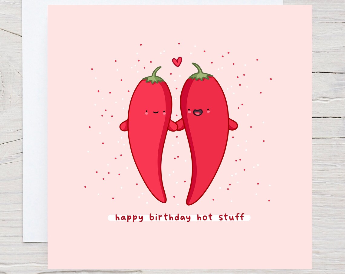 Happy Birthday Hot Stuff Card Funny Pun Birthday Card Punny Love Card