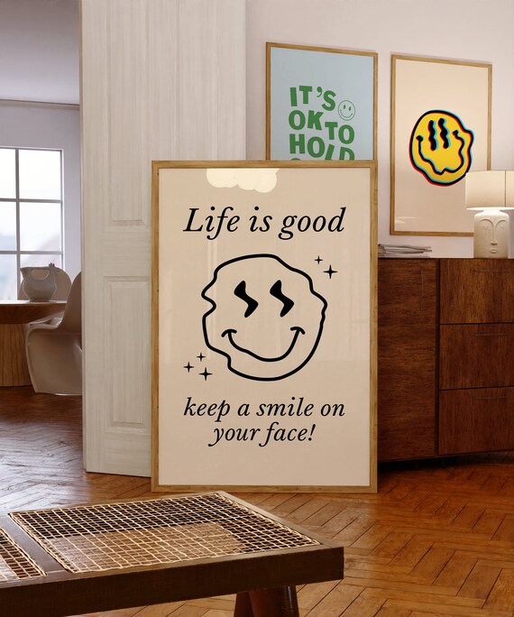 Life is Good Keep a Smile On Your Face Smiley Quote Wall Poster