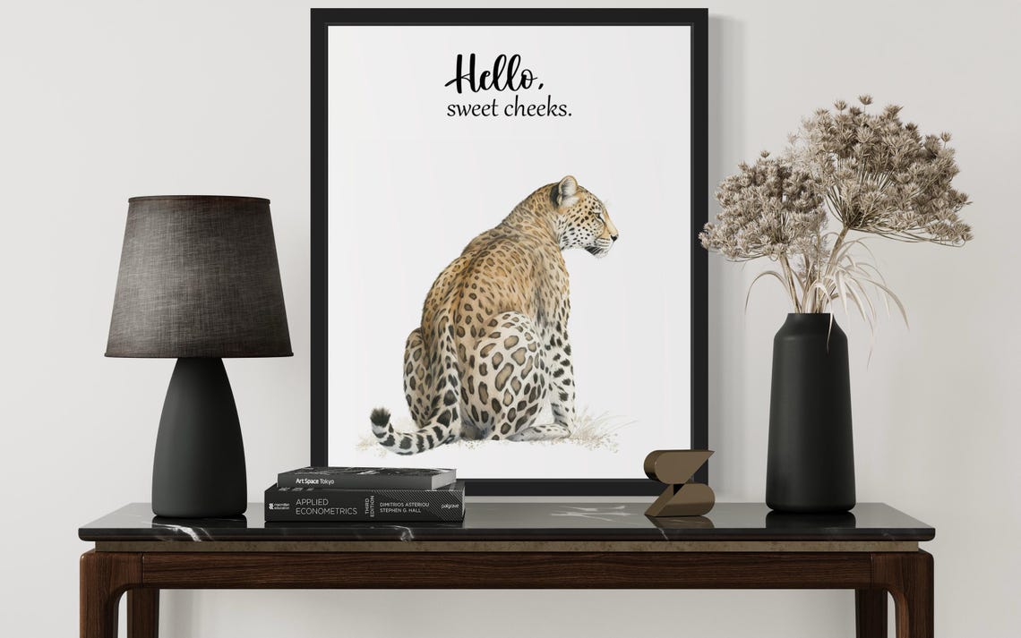 Hello Sweet Cheeks Spotted Leopard Sitting Bathroom Humor Poster - Image 3