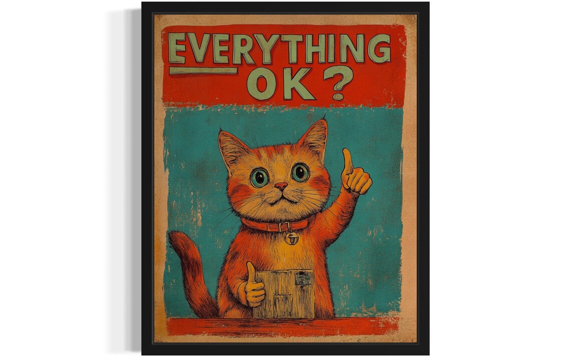 Everything Ok Retro Orange Cat Thumbs Up Funny Vintage Style Cat Art Print