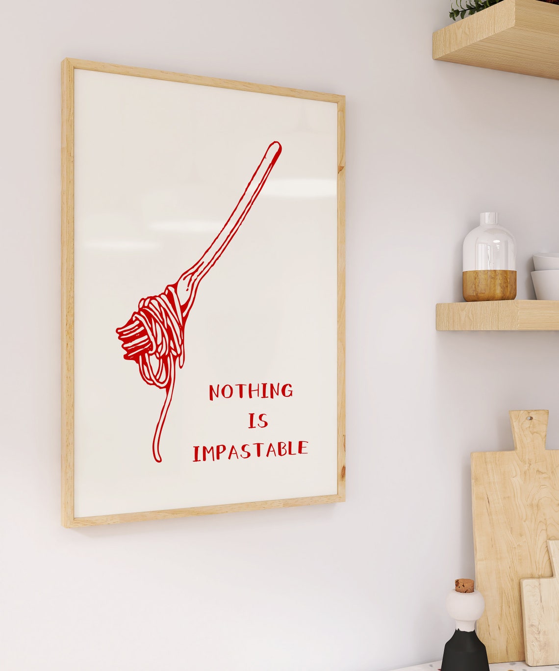 Nothing Is Impastable Spaghetti Fork Pun Funny Kitchen Wall Poster - Image 3