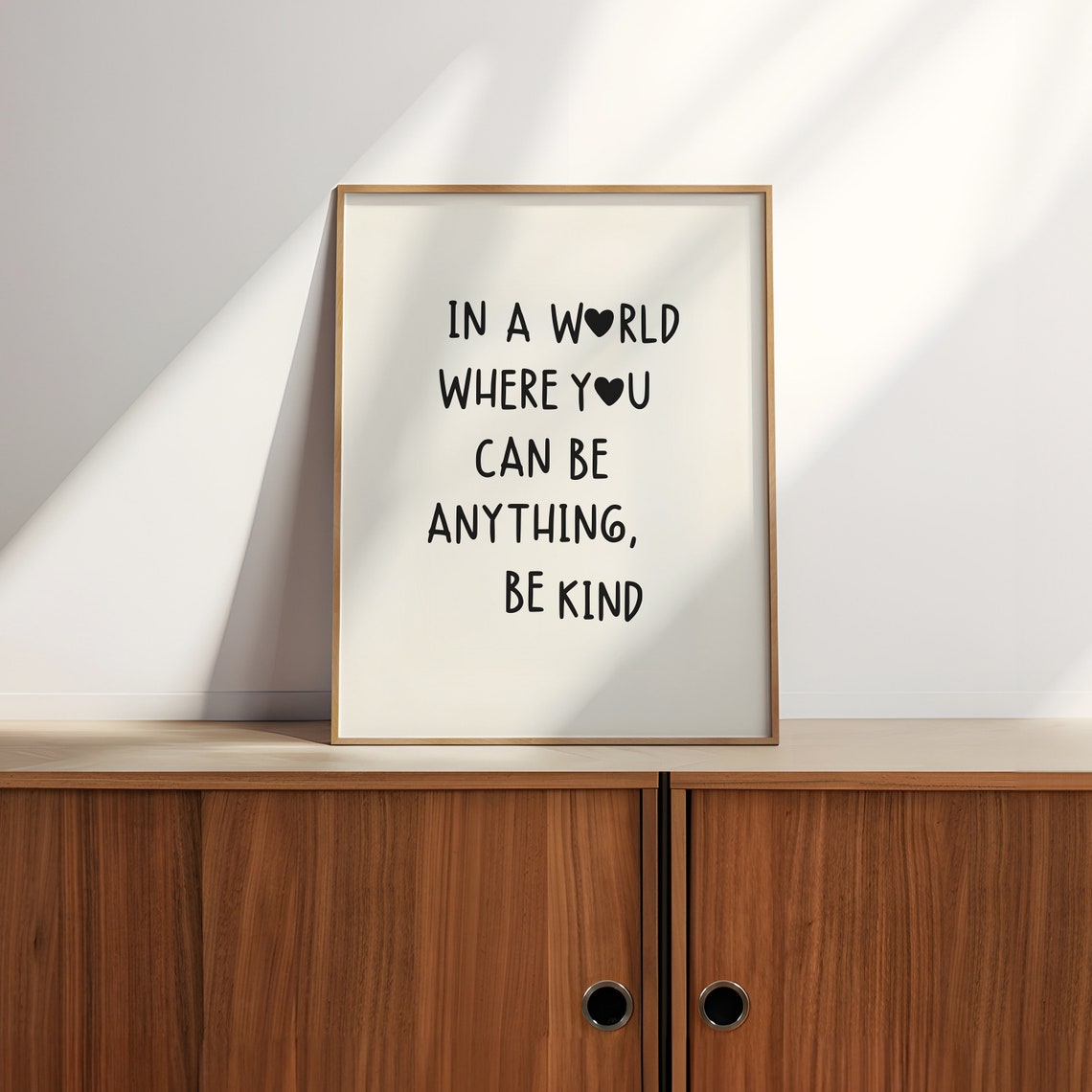 In a World Where You Can Be Anything Be Kind Heart Quote Poster - Image 2