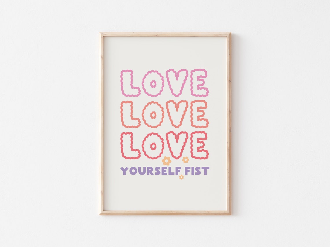 Love Yourself Fist Bubble Letter Retro Affirmation Quote Poster - Image 5