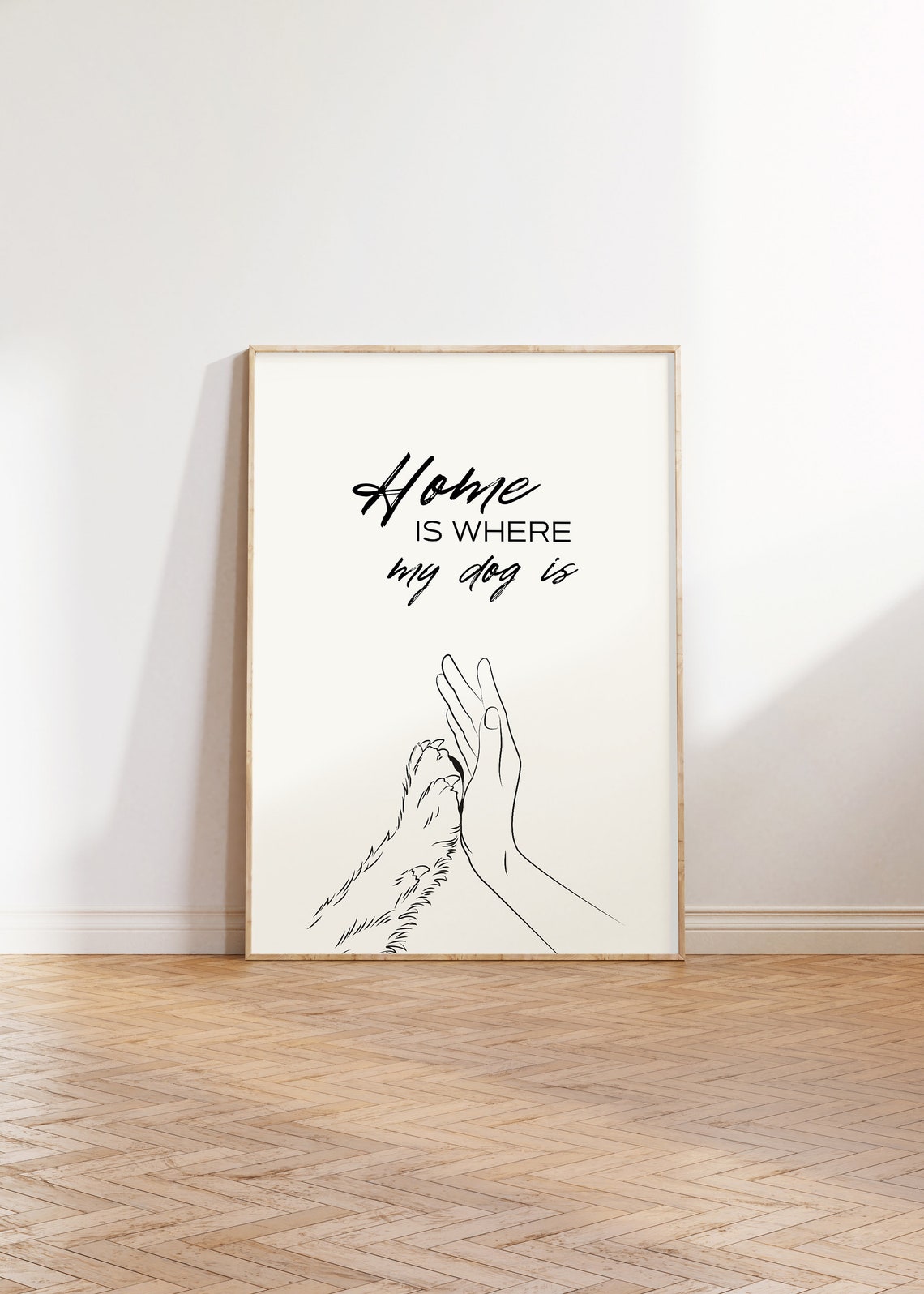 Home Is Where My Dog Is Sweet Hand And Paw Line Art Quote Poster - Image 3