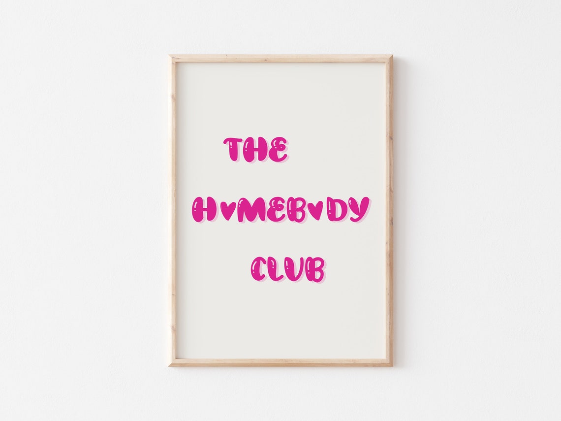 The Homebody Club Pink Bubble Letter Heart Quote Cozy Poster - Image 5