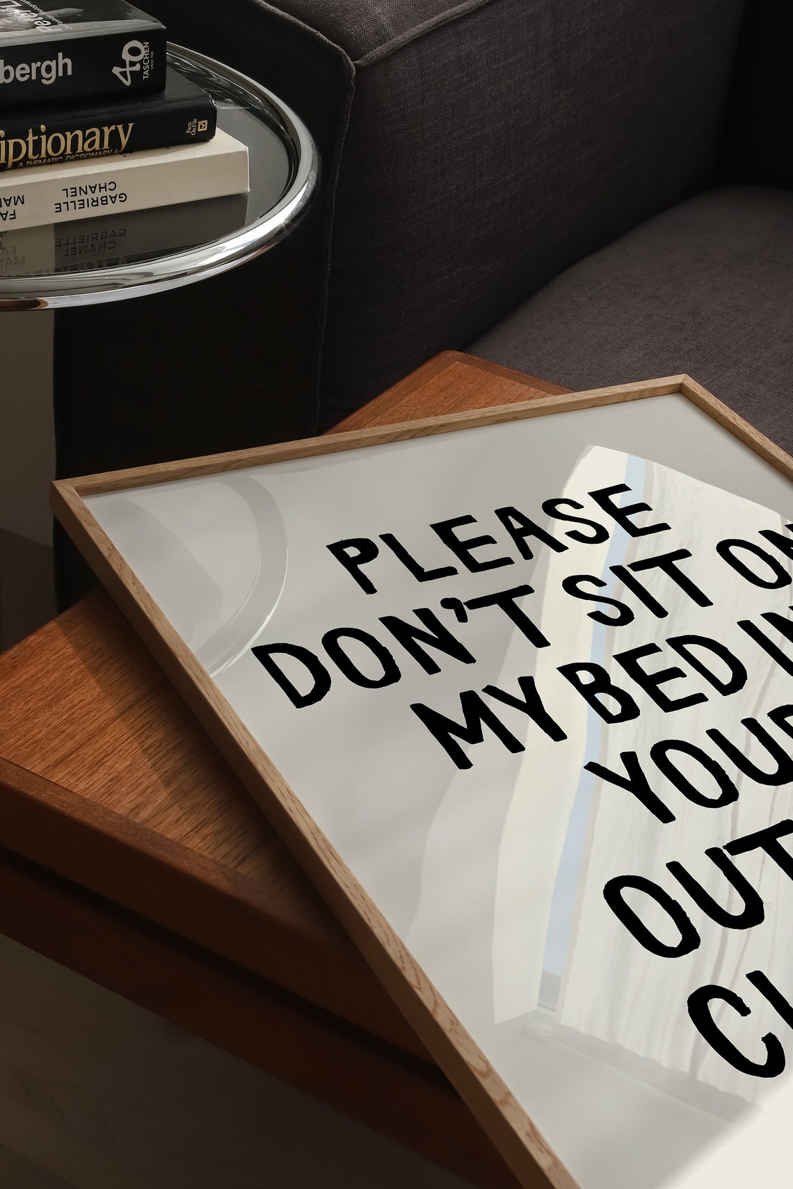 Please Don't Sit on My Bed in Outside Clothes Funny Quote Poster - Image 3