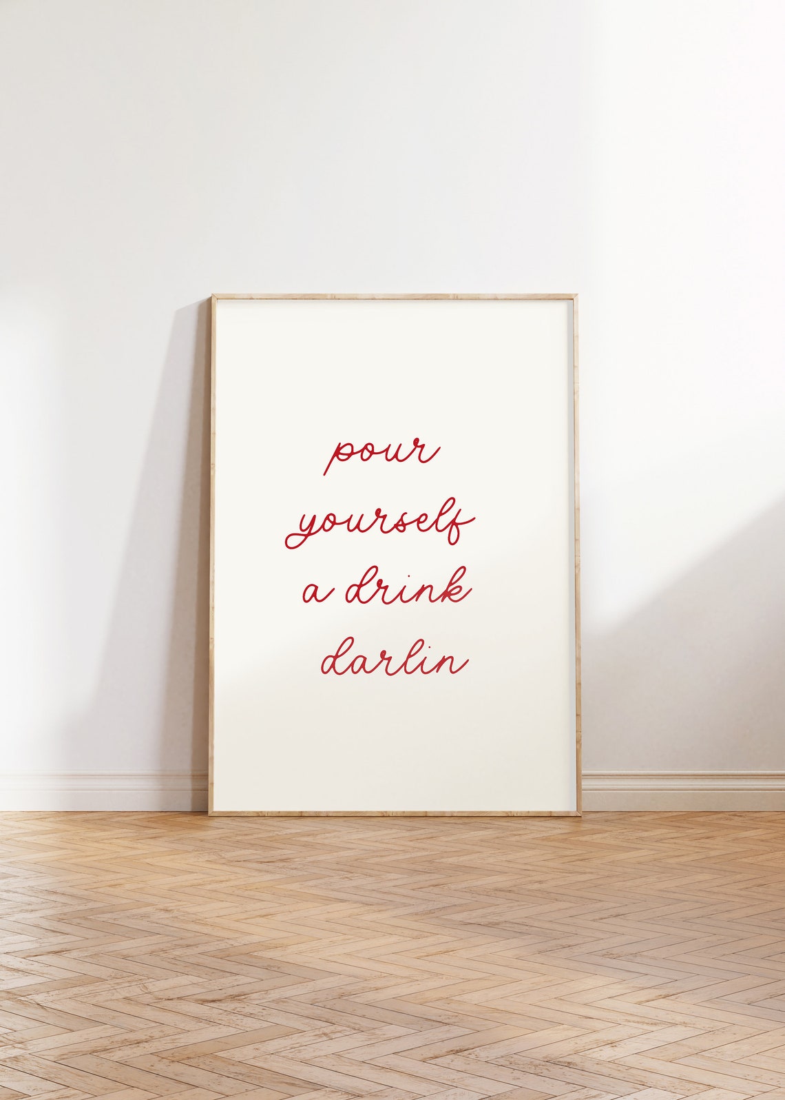 Pour Yourself a Drink Darlin Red Script Minimalist Bar Poster - Image 2