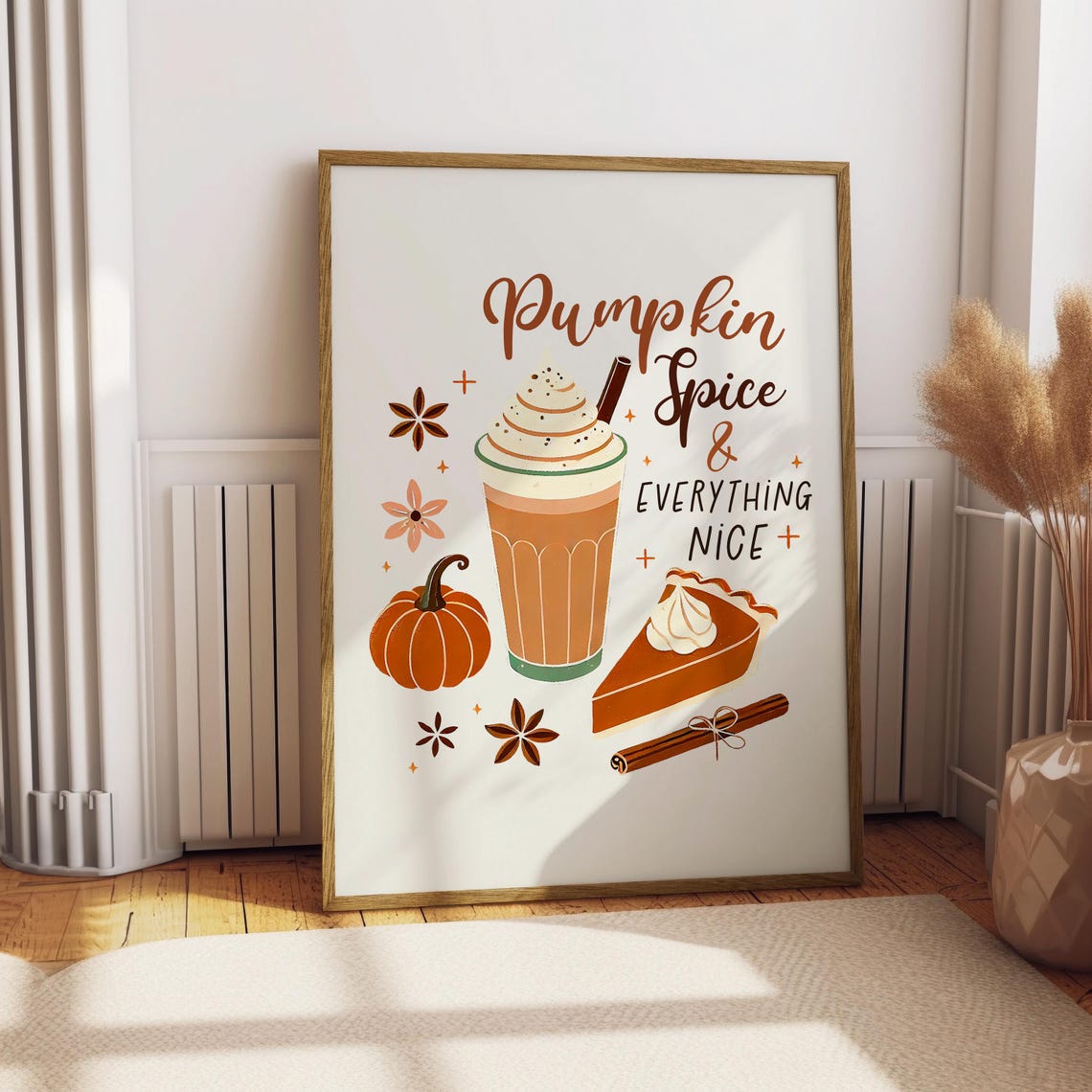 Pumpkin Spice and Everything Nice Latte and Pie Autumn Poster - Image 2