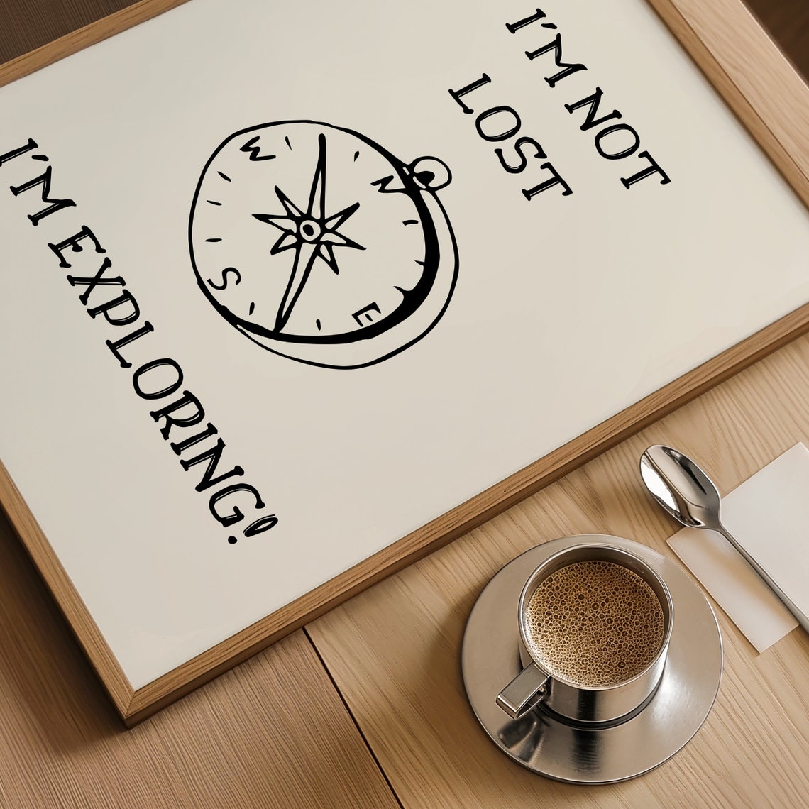Im Not Lost Im Exploring Compass Drawing Adventure Travel Quote Poster - Image 3