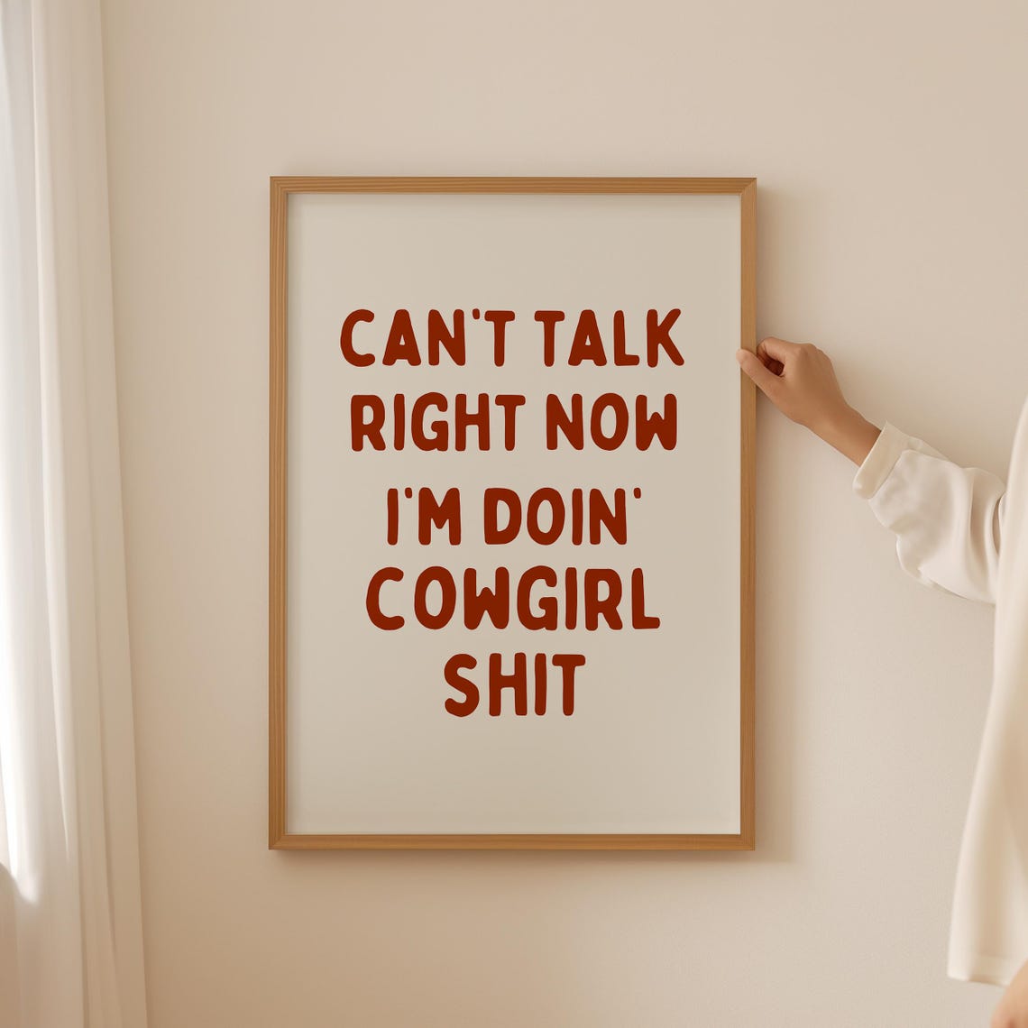 Can't Talk Right Now I'm Doin' Cowgirl Shit Western Sassy Wall Art - Image 2