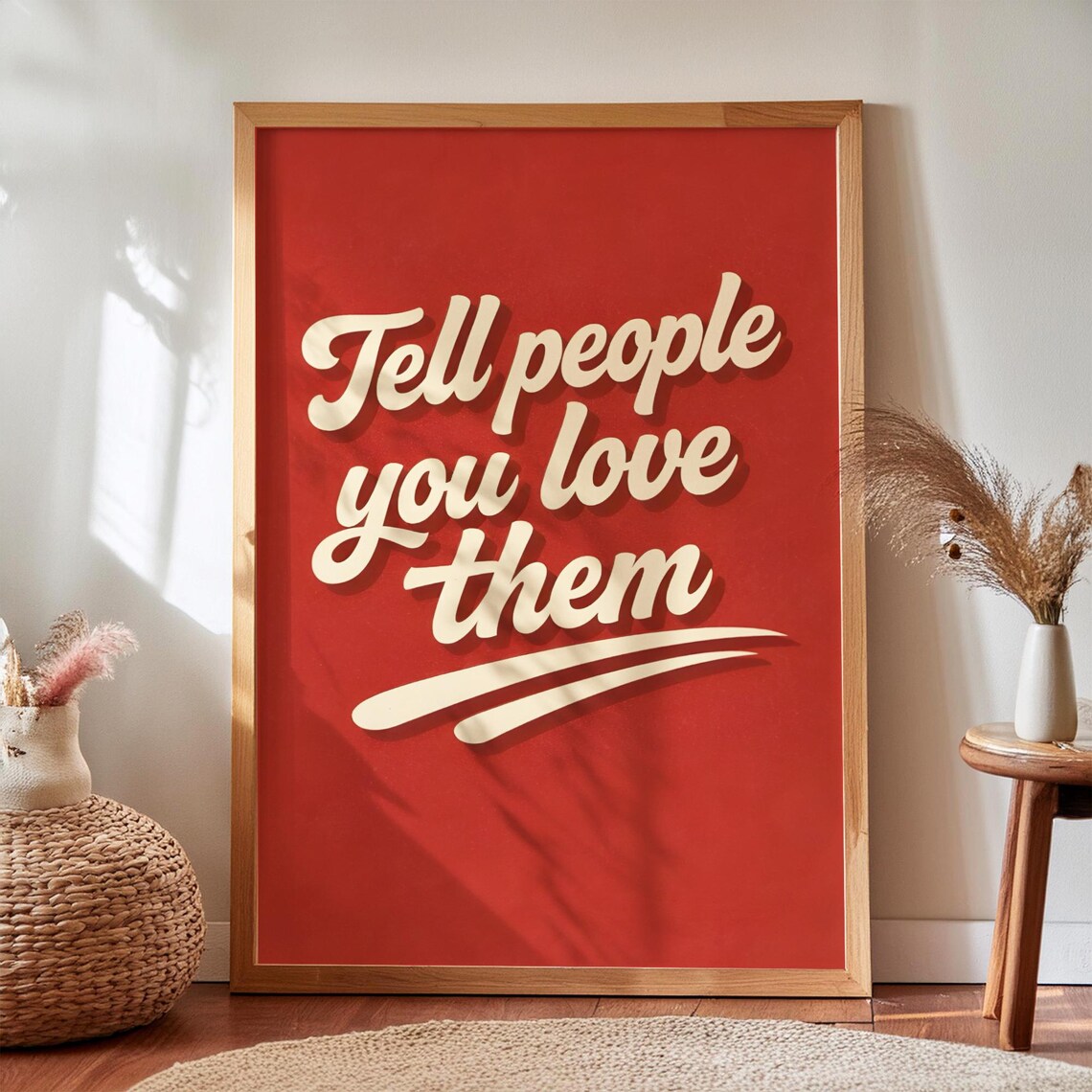 Tell People You Love Them Modern Retro Poster