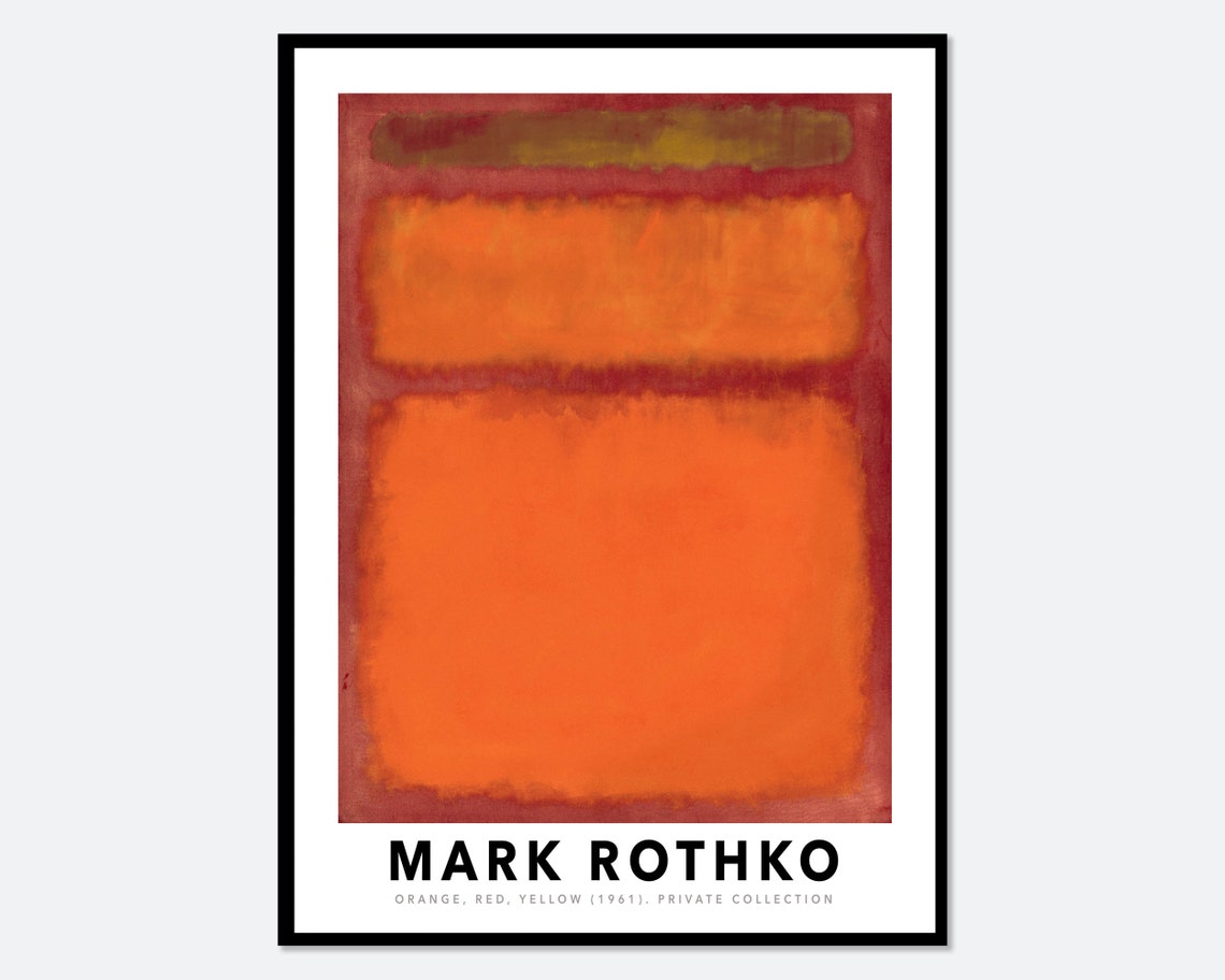 Mark Rothko Orange Red Yellow 1961 Fiery Color Field Art Poster