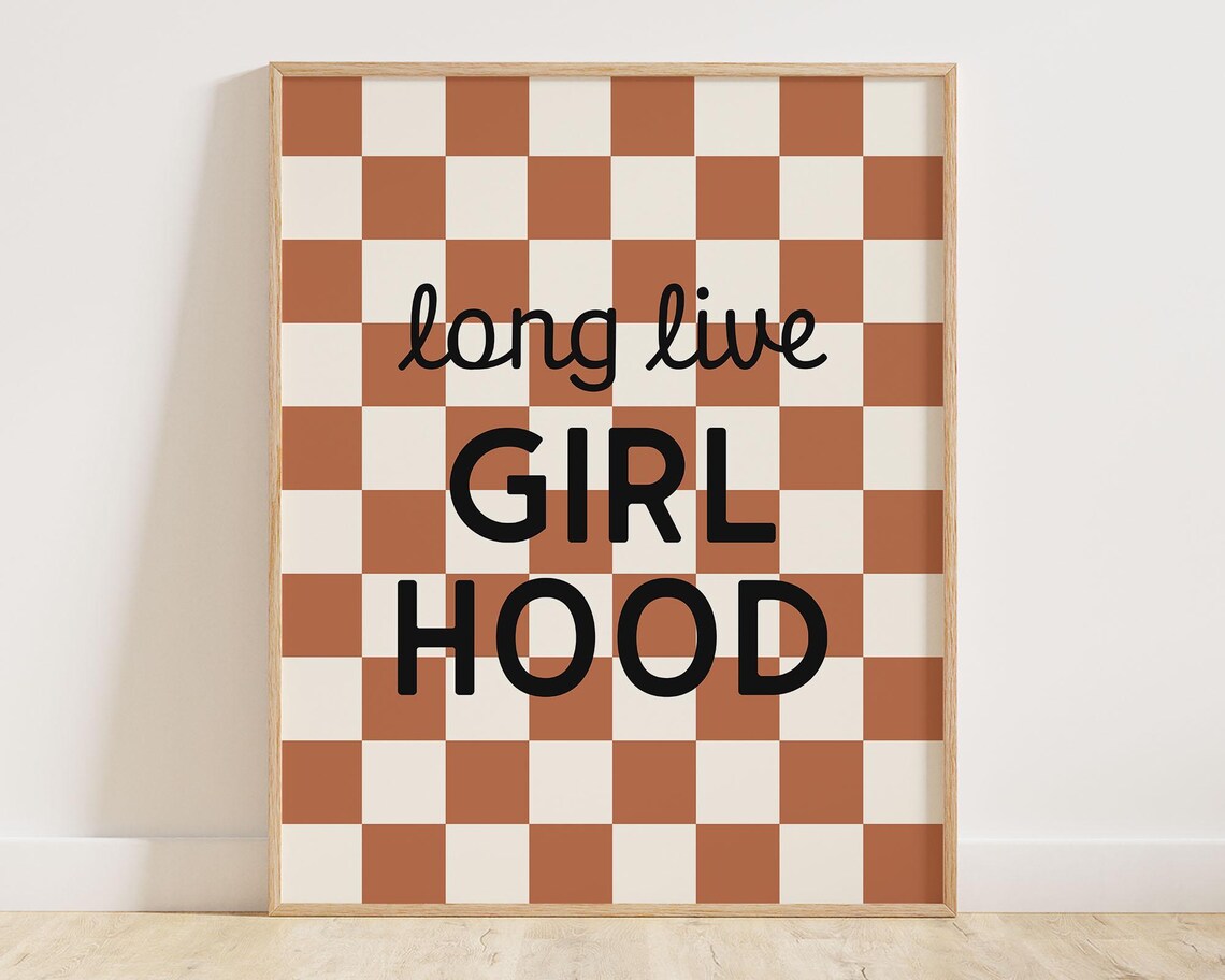 Long Live Girlhood Burnt Orange Checkerboard Retro Girls Room Wall Art - Image 3