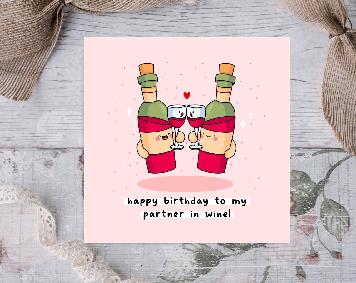 Happy Birthday To My Partner In Wine Funny Illustrated Card Print - Image 3