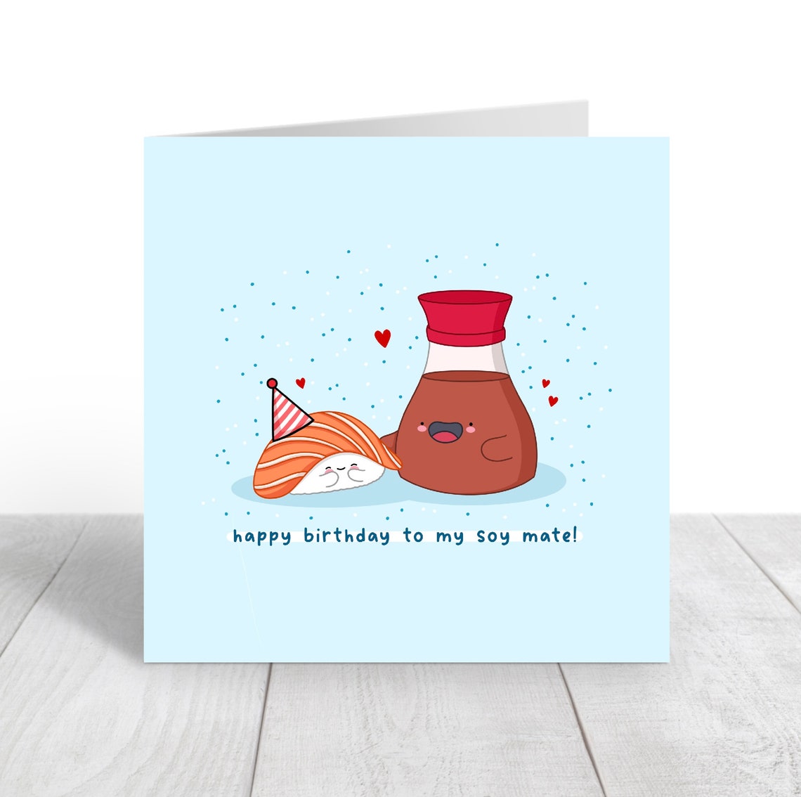 Happy Birthday To My Soy Mate Sushi Card Print On Light Blue - Image 5